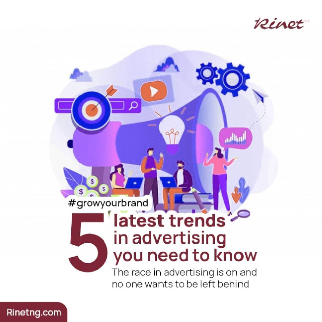 5 Latest Trends in Advertising You need to know